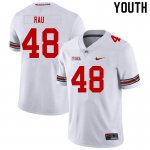 NCAA Ohio State Buckeyes Youth #48 Corey Rau White Nike Football College Jersey DNF5445CH